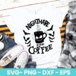 Nightmare before Coffee SVG