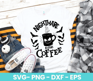 Download Nightmare before Coffee SVG - Amazing & Lovely Crafting SVG - Craft | svgforcrafters.com