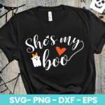 She is My Boo SVG