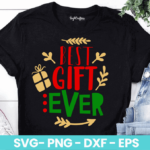 Best Gift Ever SVG