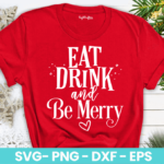 Eat Drink and Be Merry SVG