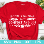Good Tidings of Comfort and Joy SVG